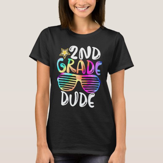 T-shirt Second Grade Dude 2nd Grade Teachers Students Back (Devant)