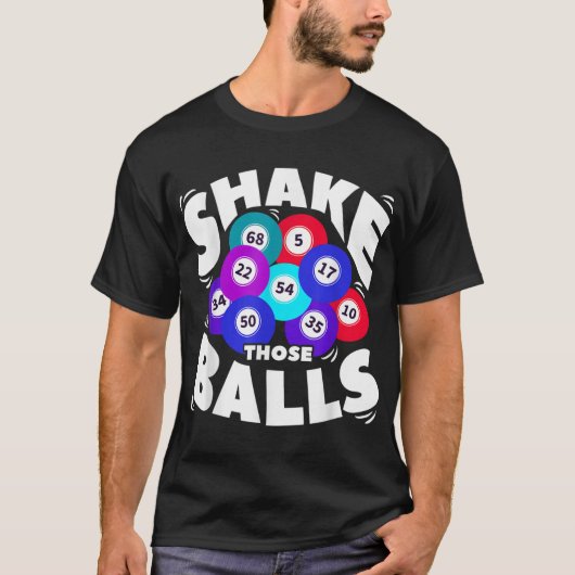 T-shirt Secouer Ces Balls Drôle Bingo (Devant)