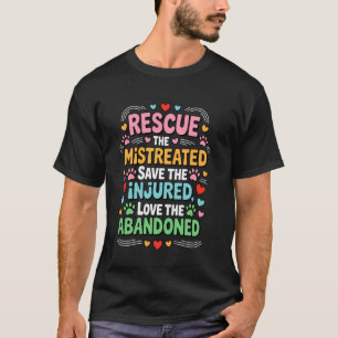 T-shirt Secourir les maltraités sauver les blessés aimer l