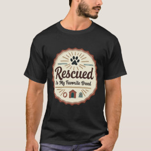 T-shirt Secouru Est Mon Favori D'Adoption Chien De race Ba