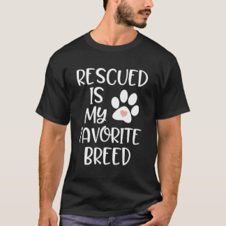 T-shirt Secouru Est Mon Plat D'Adoption De Chat De Chien D