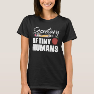T-shirt Secrétaire de l'administration scolaire de Tiny Hu
