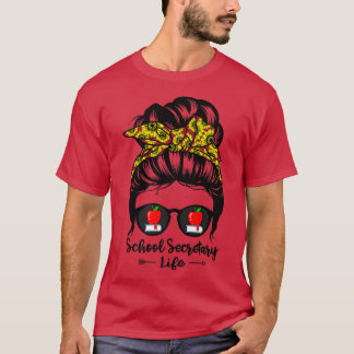 T-shirt Secrétaire de l'école Vie Messy Bun Cheveux Drôle 
