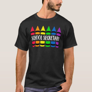 T-shirt Secrétaire d'école Crayon Cray Enseignant