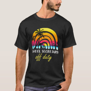 T-shirt Secrétaire scolaire Off Duty Beach Sunset Rainbow 