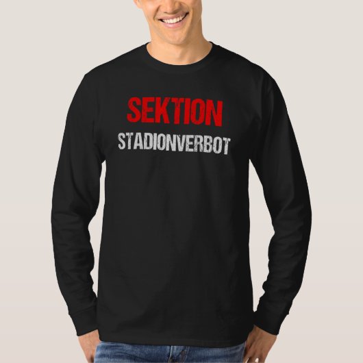 T-shirt Section de l'interdiction du stade (Devant)