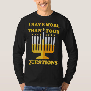 T-shirt Seder de Pâque Juif J'Ai Plus De Quatre Questi