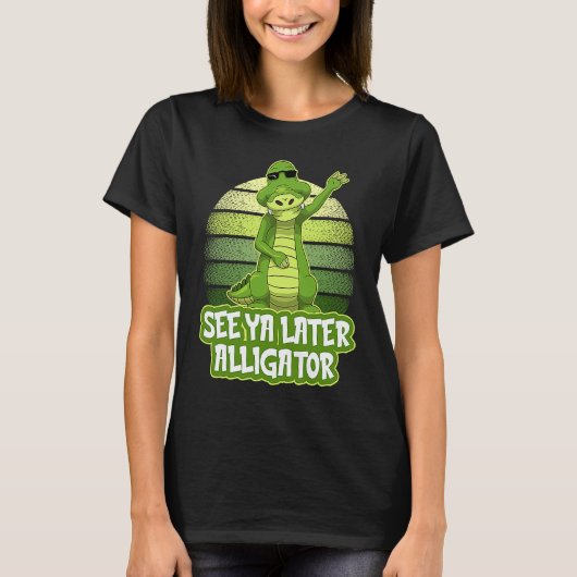 T-shirt See Ya Later Alligator  Kids Alligator (Devant)