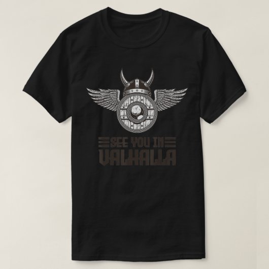 T-shirt See you in Valhalla Viking  (Design devant)