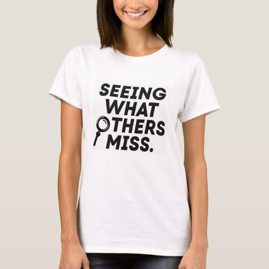 T-shirt Seeing What Others Miss – Risk Analyst (Devant)
