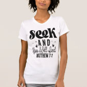 T-shirt Seek and You Will Find Matthew 7:7 Tee (Devant)