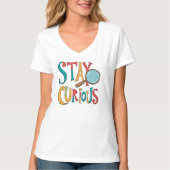 T-shirt Seek Knowledge: Inspiring 'Stay Curious' Quote (Devant)