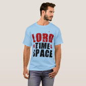 T-shirt Seigneur du temps et de l'espace (Devant entier)