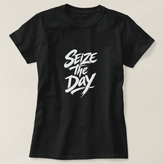T-shirt Seize The Day (Design devant)