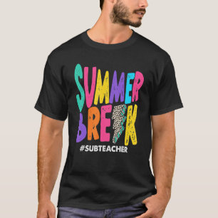 T-shirt Séjour d'été Sous-enseignant Vacances d'été B