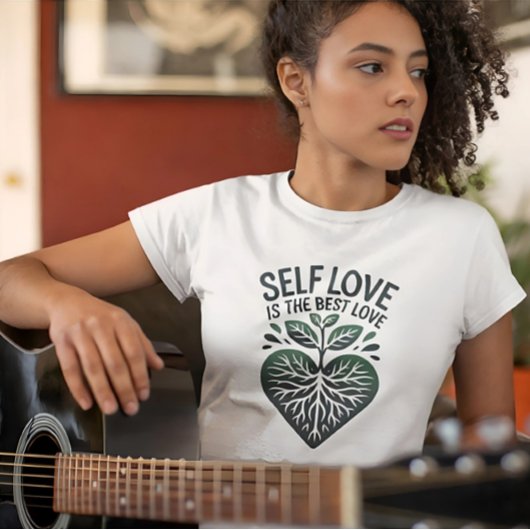 T-shirt Self Love Best Love Citation Green Heart Design