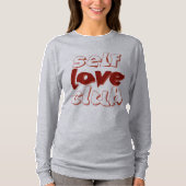 T-shirt self love club (Devant)