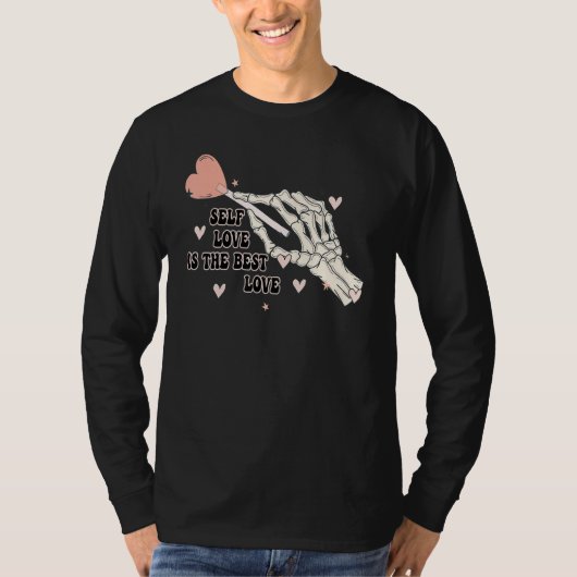 T-shirt Self Love Is The Best Love Skeleton Hand Candy Val (Devant)