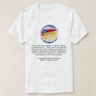 T-shirt "selon la Constitution, personne n'est au-dessus d