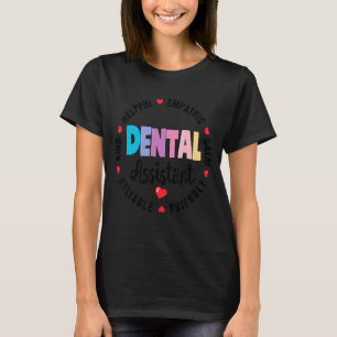 T-shirt Semaine d'appréciation de l'assistant dentaire Soi