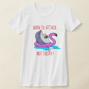T-shirt Semaine de vacances pour requins "Né pour attaquer