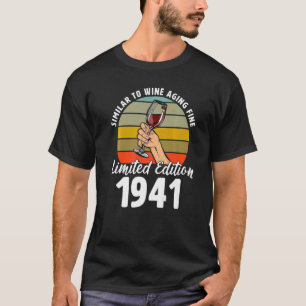 T-shirt Semblable au vieillissement du vin fin né en 1941