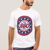 T-shirt Semiquincentenaire du 250e anniversaire de l'Améri (Devant)