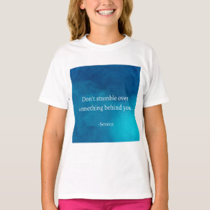T-shirt Seneca : Concentrons-nous sur l'avenir, ne tombez