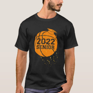 T-shirt Senior 2022 Basketball Player Graduation Senior Cl