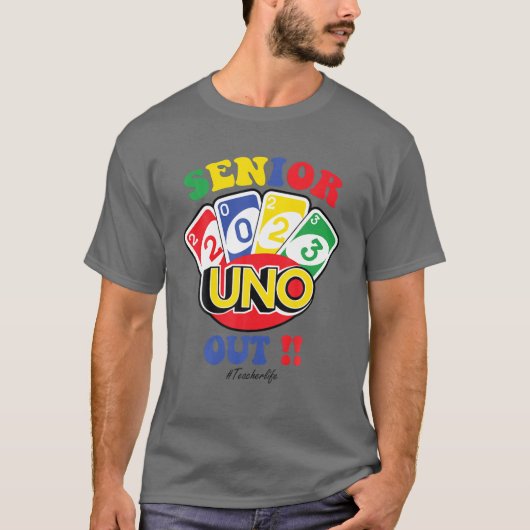 T-shirt Senior 2023 Uno Out Funny Class Of 2023 (Devant)