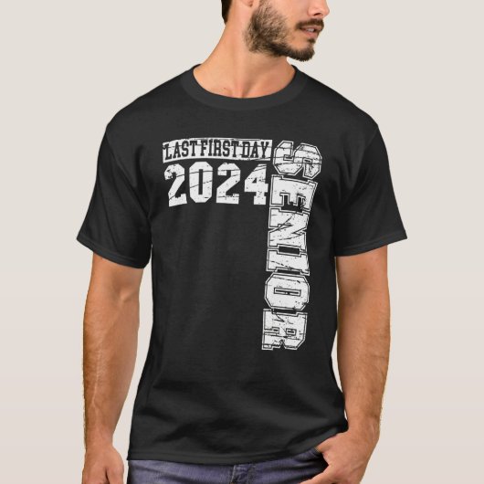 T-shirt Senior 2024 Graduation Or The Last First Day Of Sc (Devant)