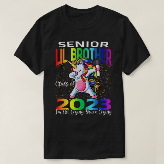T-shirt Senior Lil Brother Class Of 2023 Je ne vous pleure (Design devant)