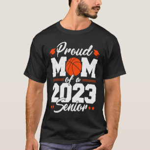 T-shirt Senior Year Basketball Maman Classe de 2023 Senior
