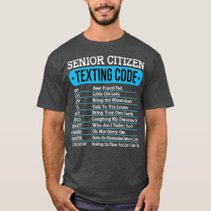T-shirt Seniors Code Textes Code Drôle Vieux Cadeau