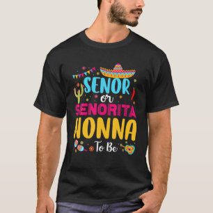 T-shirt Senor Ou Senorita Nonna Pour Être Mexicaine Fiesta