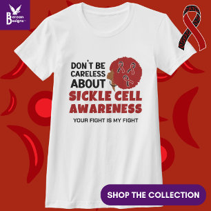 T-shirt SENSIBILISATION À LA CELLULE DE SICKLE Ne soyez pa