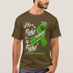 T-shirt Sensibilisation à la dépression Son combat est mon
