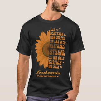 T-shirt Sensibilisation à la leucémie du tournesol Être fo