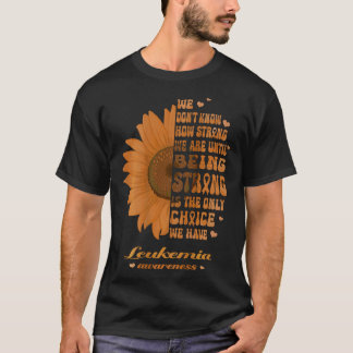 T-shirt Sensibilisation à la leucémie être forte tournesol