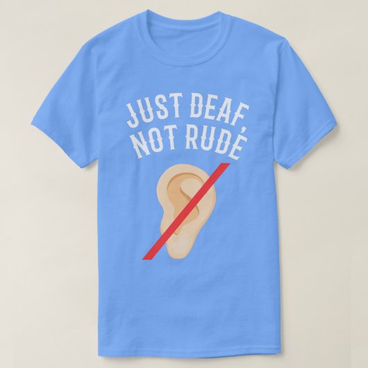 T-shirt SENSIBILISATION À LA MORT SANS Sourdes Pas Rude 5 (Design devant)