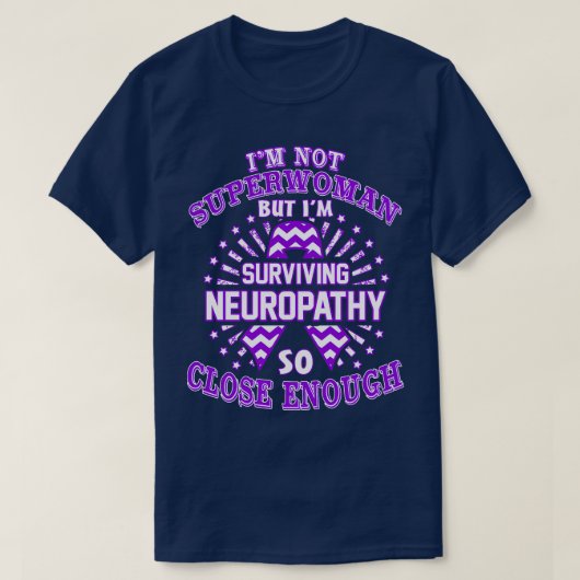 T-shirt Sensibilisation À La Neuropathie Je Ne Suis Pas Su (Design devant)