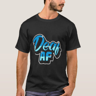 T-shirt Sensibilisation à la perte auditive de fierté Sens