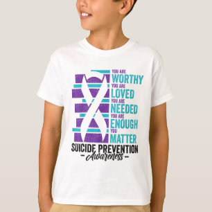 T-shirt Sensibilisation à la prévention du suicide Vous êt
