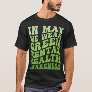 T-shirt Sensibilisation à la santé En mai, nous portons du