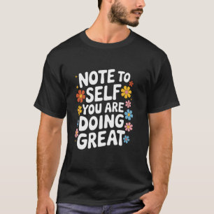 T-shirt Sensibilisation à la santé mentale Note à soi-même