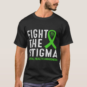 T-shirt Sensibilisation à la stigmatisation de la santé me