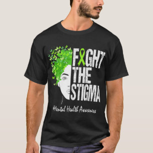 T-shirt Sensibilisation à la stigmatisation de la santé me