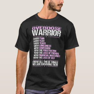 T-shirt Sensibilisation à la surdose Je connais la douleur