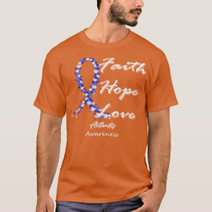 T-shirt Sensibilisation à l'arthrite Foi Espoir Amour Dans
