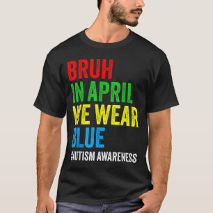 T-shirt Sensibilisation à l'autisme enfants garçons bruh e